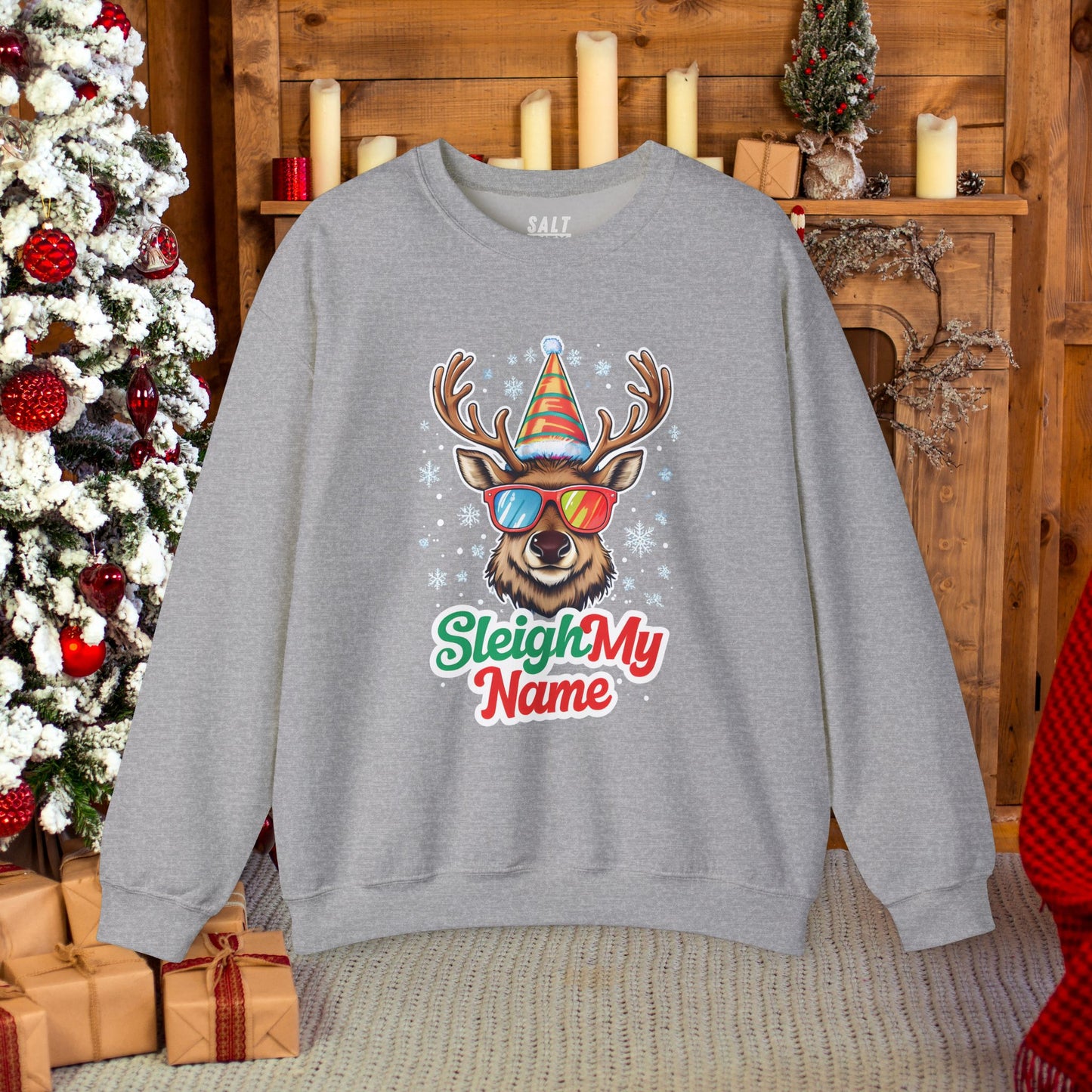 Sleigh My Name | Heavy Blend Sweatshirt